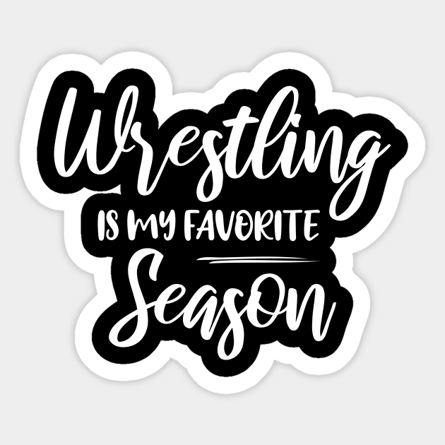 Wrestling is my favorite season, Sports Fight match Fun Sticker by printalpha-art